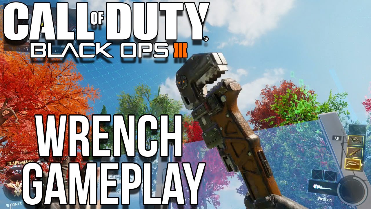 WRENCH GAMEPLAY! - Black Ops 3