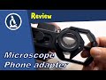 🔬 Comparing two mobile phone microscope adapters | Amateur Microscopy