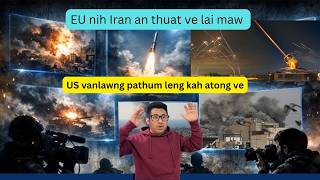 US vanlawng pathum leng kah atong ve EU nih Iran an thuat ve lai maw