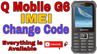 Q mobile G6 imei repair Code