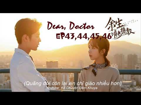 Video Truyện Audio: C43,44,45,46 QUÃNG ĐỜI CÒN LẠI XIN CHỈ GIÁO (DƯ SINH XIN CHỈ GIÁO) TIÊU CHIẾN&DƯƠNG TỬ - youtube