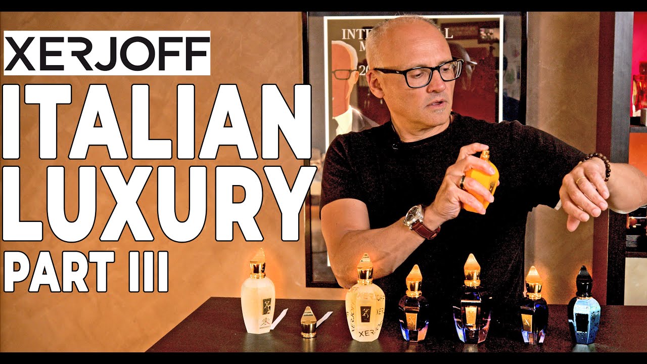 XERJOFF Perfumes, ИТАЛЬЯНСКАЯ РОСКОШЬ — 7 АРОМАТОВ ДЛЯ ВАШЕЙ КОЛЛЕКЦИИ