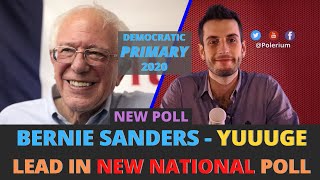 Bernie Sanders opens up DOUBLE-DIGIT lead in new National Poll - Democratic Primary 2020