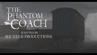 The Phantom Coach