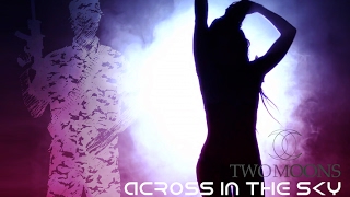 Two Moons  - "Across in the sky"