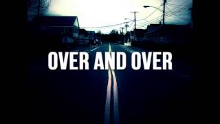 Three Days Grace - Over and Over - Lyric [HD] chords