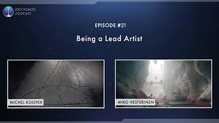 EXP Podcast 021 | Being a Lead Artist  | Michel Kooper and Miro Vesterinen