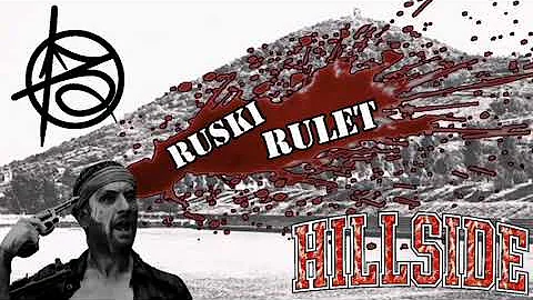 Hillside 13 - Ruski Rulet(Prob. by 7ONE)