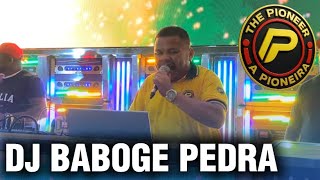 Dj Baboge Pedra Radiola The Pioneer Show De Exclusividades