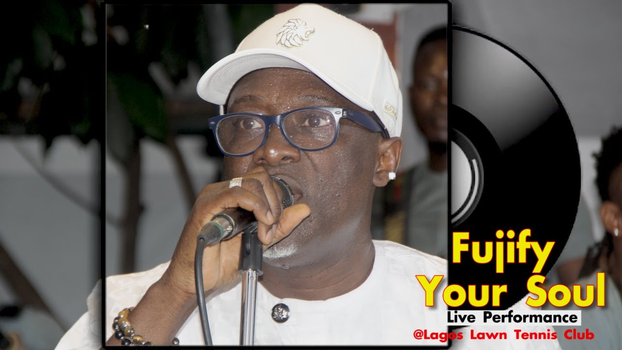FUJIFY YOUR SOUL - Live Performance @ Lagos Lawn Tennis Club - YouTube