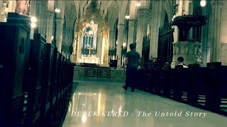 DEREK KERED : The Untold Story EP2