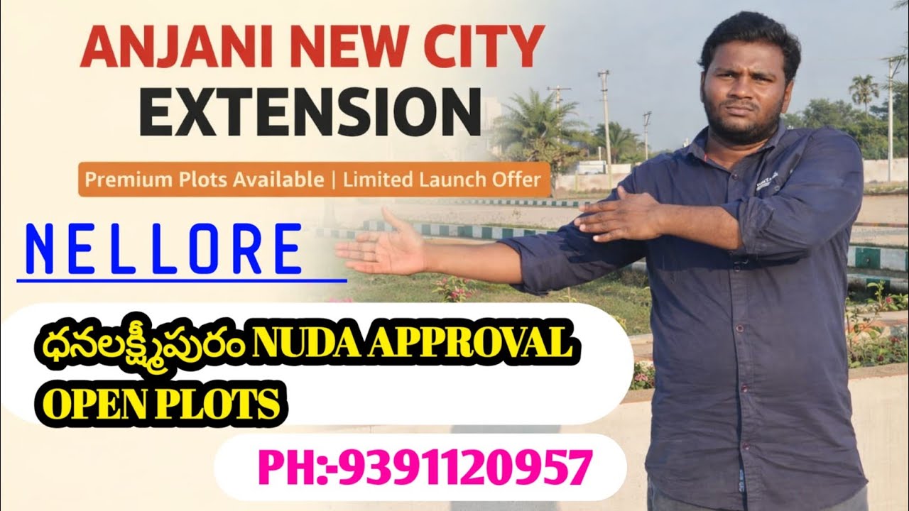 Anjani new city Nellore dhanalakshmipuram Nuda approval layout primary Villa plots for sale