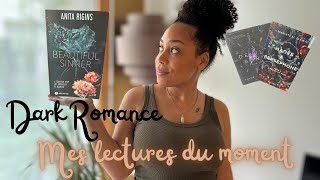 Mes lectures du moment en Dark Romance