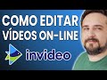 O Melhor Editor de Vídeo On-line - Edite vídeo em 15 minutos sem ter experiência