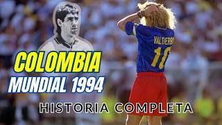 🇨🇴 COLOMBIA at the 1994 USA World Cup | The OWN GOAL that ended in NATIONAL TRAGEDY