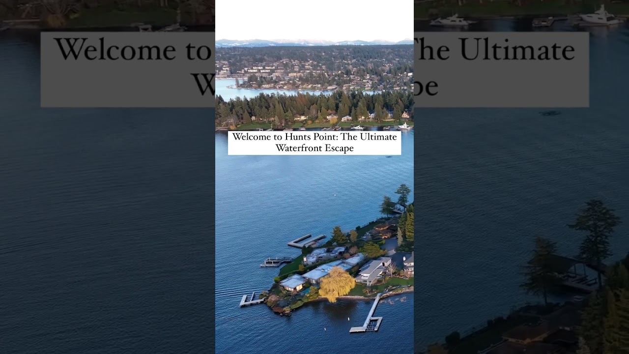 Hunts Point: The Ultimate Waterfront Escape 🏡✨