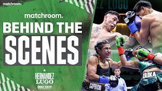 Fight Night: Rocky Hernandez Vs Lugo & Cruz Vs Romero (Behind The Scenes)