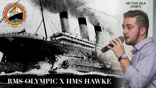 RMS Olympic X HMS Hawke - 1ª Convenção da SHBT (04/11/2015)