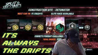 IT'S ALWAYS THE DRIFTS | Split Second #13