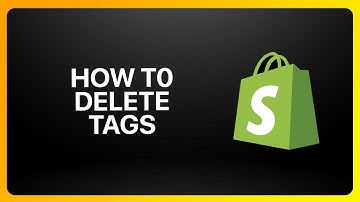 How To Delete Tags On Shopify Tutorial