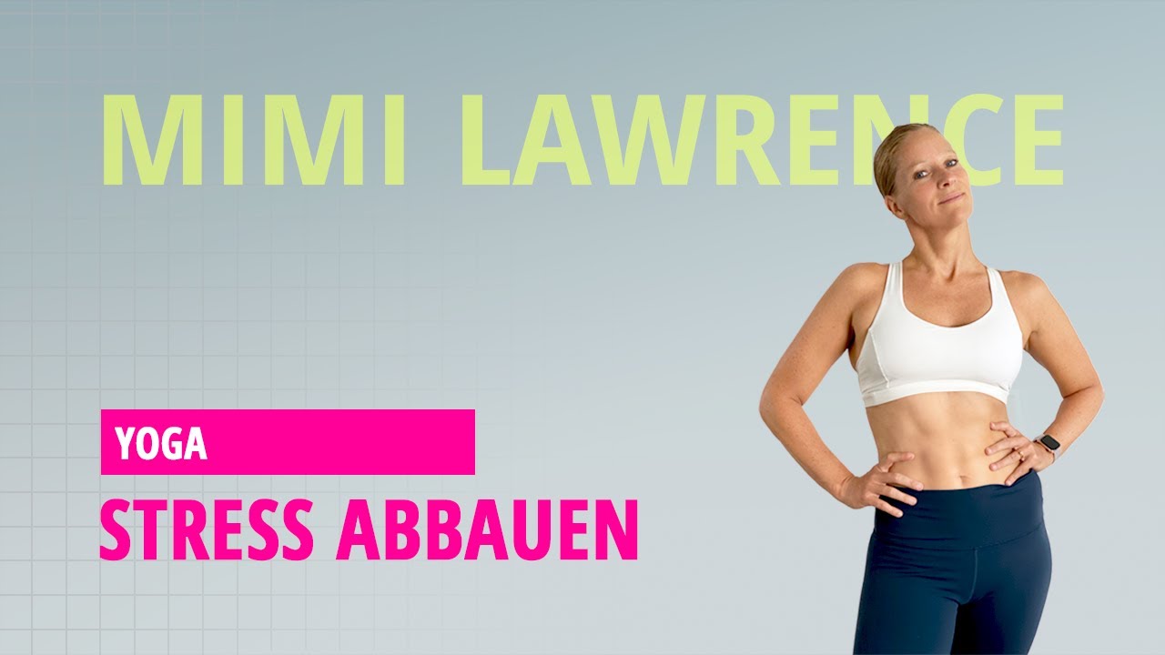 YOGA | STRESS ABBAUEN / STRESS RELEASE | Für mehr Ruhe, Gelassenheit und Zufriedenheit