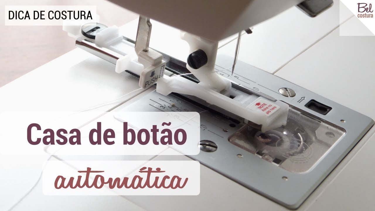 Casa de botão de forma automática com a máquina eletrônica | Bel Costura