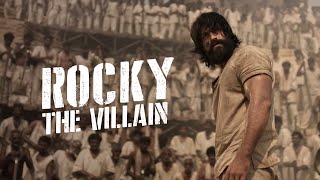 KGF | Rocky  The Villain | YASH | Prashanth Neel