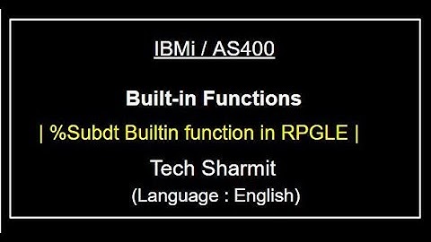 %subdt Built-in function in rpgle |  built-in functions in rpgle | as400 tutorial | IBMi tutorial  |