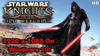 Star Wars Kotor - How To Run In 1920 X 1080 Resolution On Windows 10