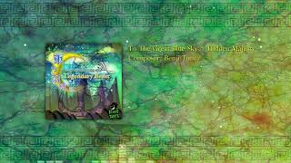 [CoLB] To The Great Blue Sky ~ Hidden Majesty