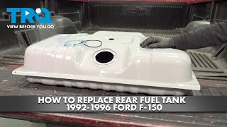 How to Replace Rear Fuel Tank 19921996 Ford F150