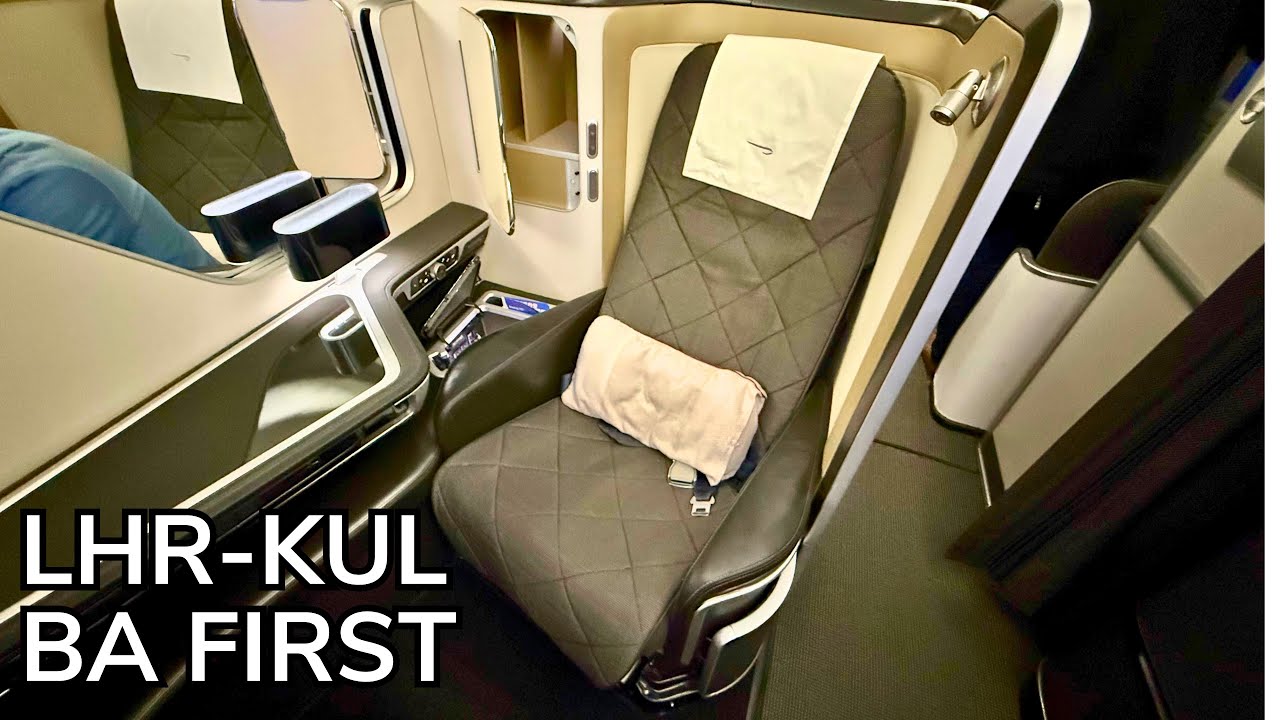 BA33 British Airways First Class 787-9 London Heathrow 🇬🇧 to Kuala Lumpur 🇲🇾 November 2025 Review