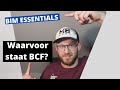 Waarvoor staat BCF?