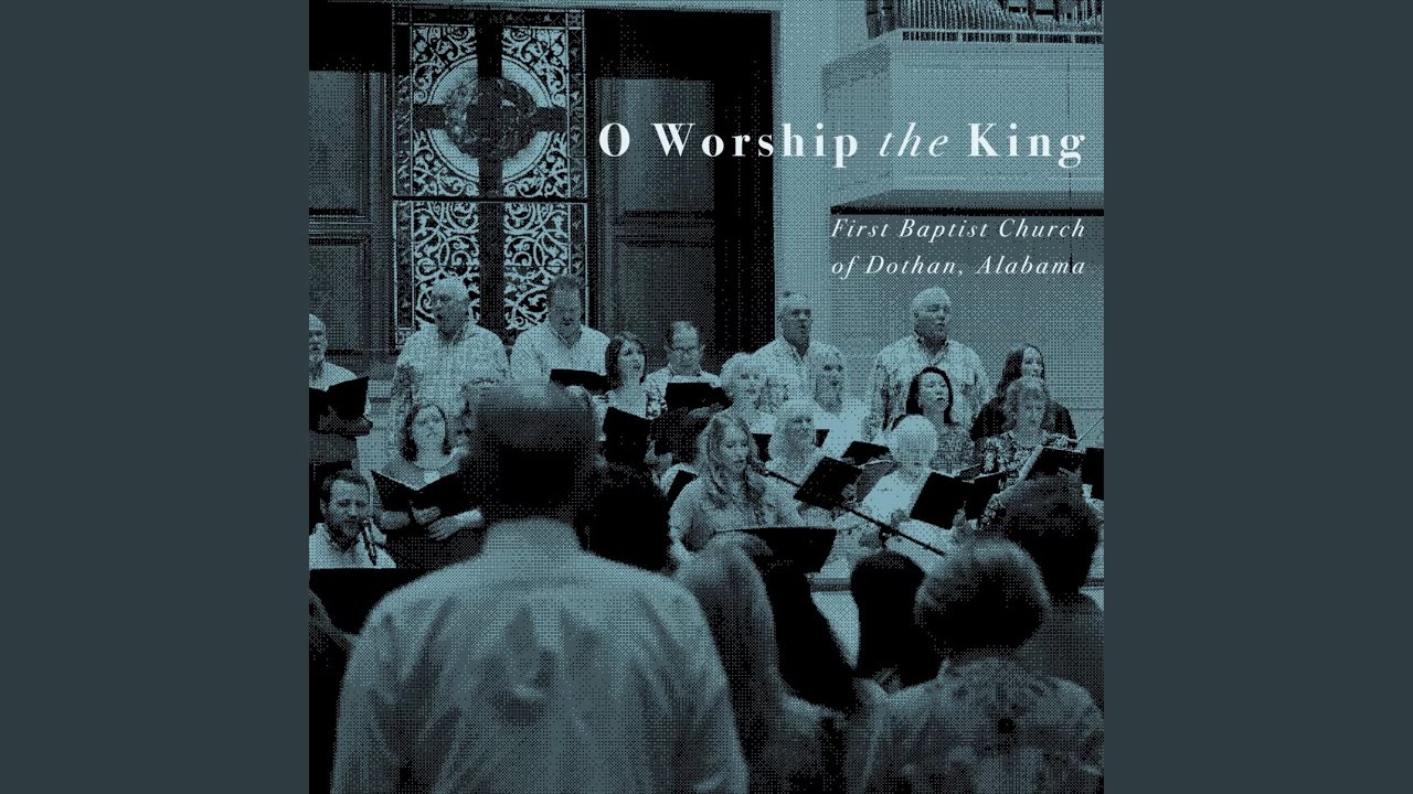 O Worship The King - YouTube