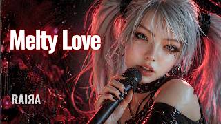 【Melty Love】SHAZNA ┨ヘヴィ・メタル MIX┠ ⚡ by RAIЯA × DJ Phantom AI Cover