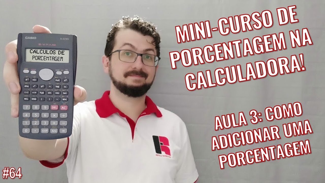 Calculadora Científica - 64 - Adicionar uma porcentagem a um valor ...