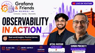 Grafana & Friends Mumbai #1 | Simon Prickett & Afzal Hassan