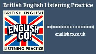 New Job 💼 | British English Listening Practice - English Go! Podcast