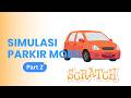 Scratch Tutorial: Car Parking Simulations (2)