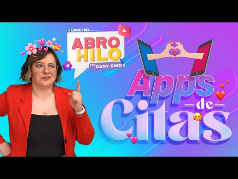 Apps de citas - Abro hilo