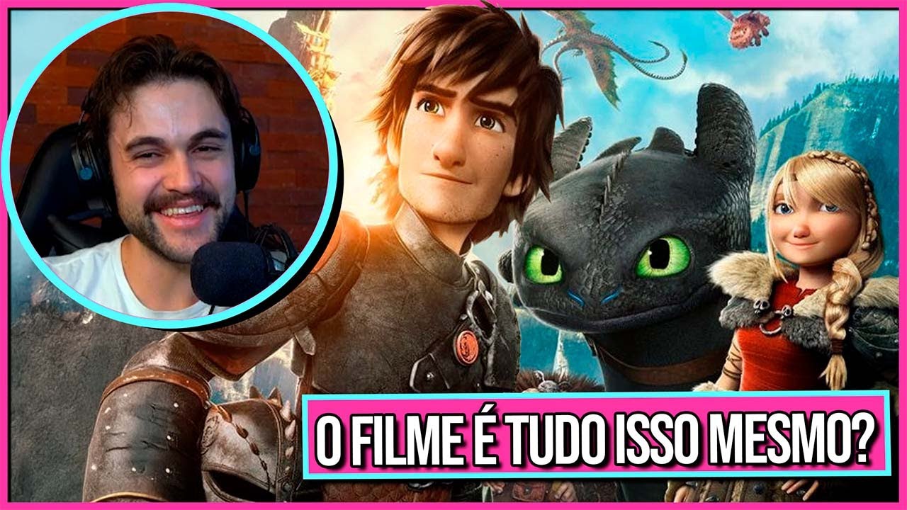 Como Treinar seu Dragão é tão bom assim?