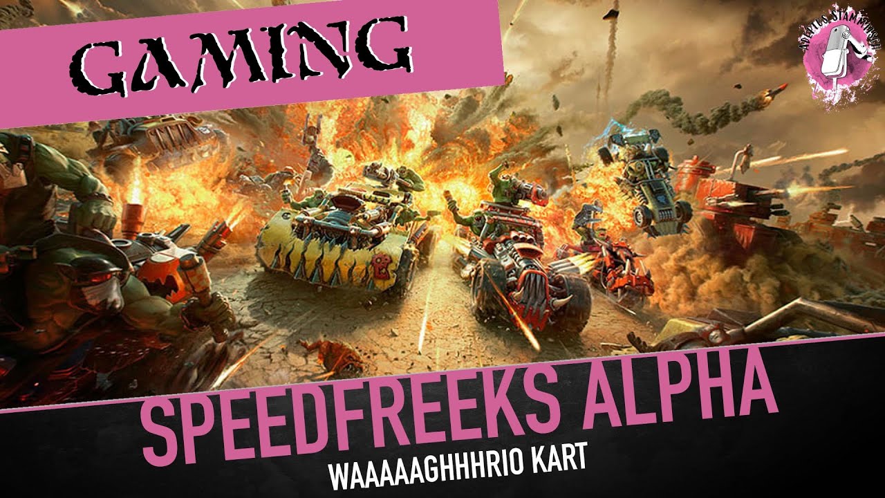 40k Gaming: Speedfreeks Alpha! ME AND MOI ROIDE! - YouTube
