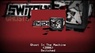 Ghosts In The Machine - Switched (2006) FULL ALBUM | 2000s Nu Metal