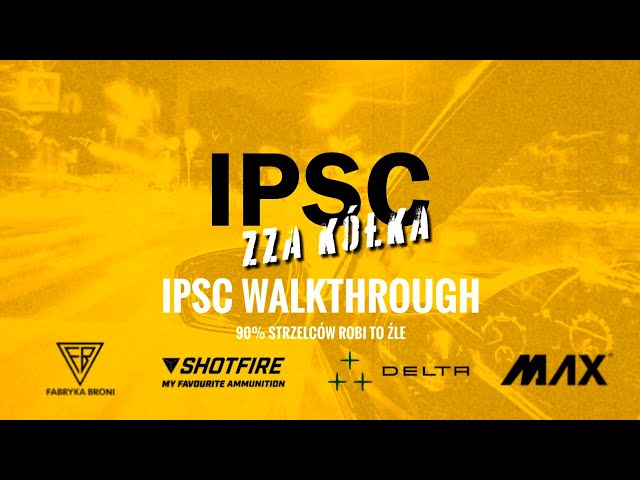 IPSC zza Kółka cz. 42 - Walkthrough, 90% strzelców robi to źle.