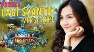 SYANTIK VERSI MOBILE LEGEND...