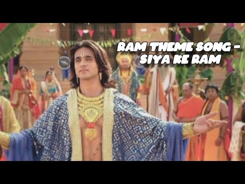 Ram Theme Song   Siya ke Ram siyakeram starplus