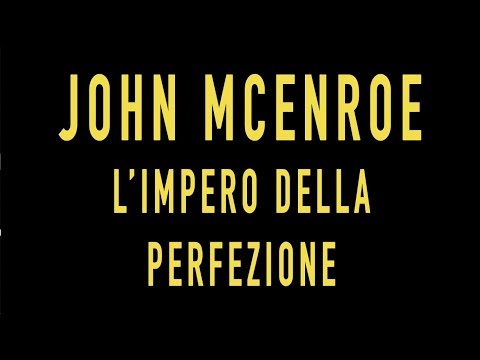 JOHN MCENROE - L'impero della perfezione - Trailer Italiano Ufficiale HD