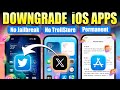 Downgrade ANY iOS Apps without Jailbreak or Trollstore (2025)