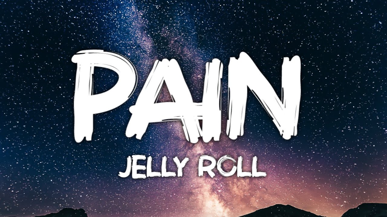 Jelly Roll Pain (Song) YouTube