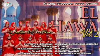 10 Lagu Terpopuler Lawas Qasidah El Hawa Vol 3 #elhawa #qasidah #gambus
